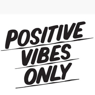 Positive Vibes 😇